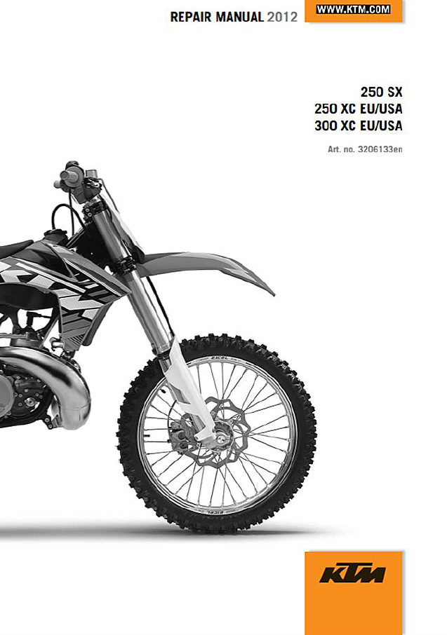 2012KTM250KTM300SX-XC维修手册KTM250SXKTM300XCKTM300SXKTM300XC插图