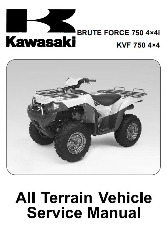 川崎KVF750维修手册蛮牛750维修手册Kawasaki KVF750 BruteForce