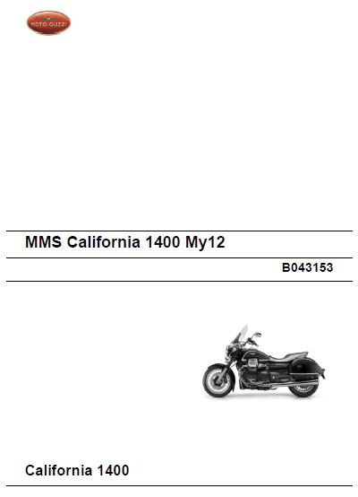 2015摩托古兹California 1400维修手册插图