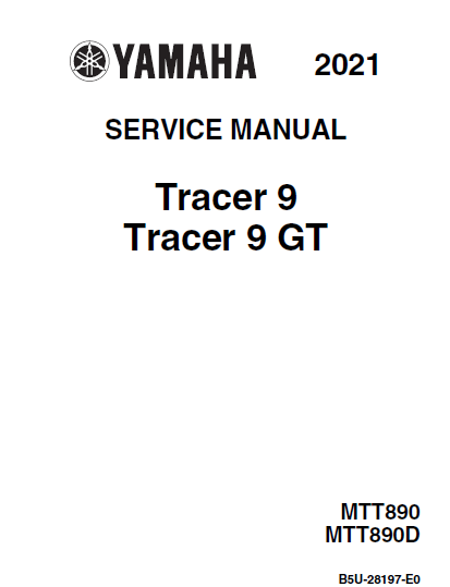2021雅马哈tracer9GT维修手册