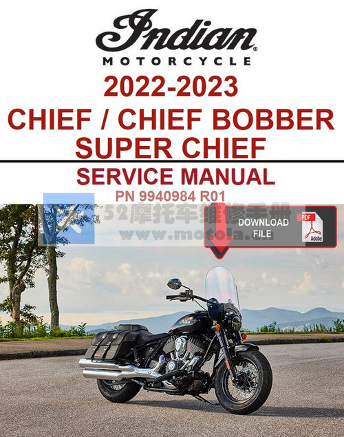 2022-2023 印第安酋长 / 酋长 Bobber / 超级酋长 维修手册插图1